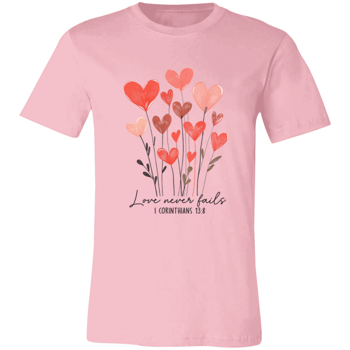 Love Never Fails – Bella Canvas Unisex Tee - 931 Graphics